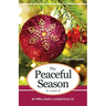 The Peaceful Season