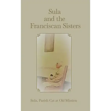 Sula and the Franciscan Sisters