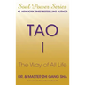 Tao I: The Way of All Life