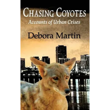 Chasing Coyotes: Accounts of Urban Crises
