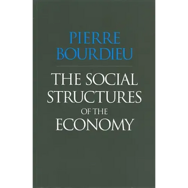 The Social Structures of the Economy