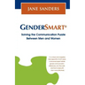 GenderSmart(R) - Solving the Communication Puzzle Between Men and Women