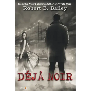 Déjà Noir: A Detroit Mystery