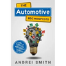 The Automotive BDC Manifesto: A Career Guide for Producers and Managers in the Business Development Center
