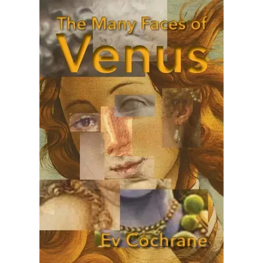 The Many Faces of Venus