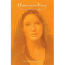 I Remember Union: The Story of Mary Magdalena