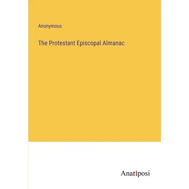 The Protestant Episcopal Almanac