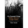 On Extended Wings: Wallace Stevens' Longer Poems