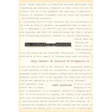 The Library and the Workshop: Social Democracy and Capitalism in the Knowledge Age