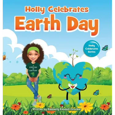 Holly Celebrates Earth Day