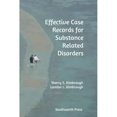 Effective Case Records for Substance Related Disorders