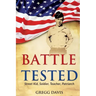 Battle Tested: Street Kid, Soldier, Teacher, Patriarch