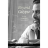 Beyond Calypso: Re-reading Samuel Selvon