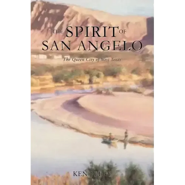 A History the Spirit of San Angelo