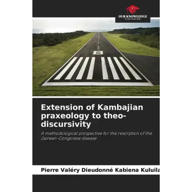 Extension of Kambajian praxeology to theo-discursivity