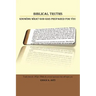 Biblical Truths: Knowing What God Has Prepared for You
