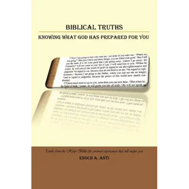 Biblical Truths: Knowing What God Has Prepared for You