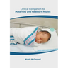 Clinical Companion for Maternity and Newborn Health