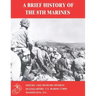 A Brief History of the 8th Marines