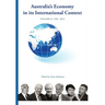 AUSTRALIA'S ECONOMY IN ITS INTERNATIONAL CONTEXT Fisher lectures cover The Joseph Fisher Lectures Volume 2