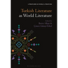 Turkish Literature as World Literature
