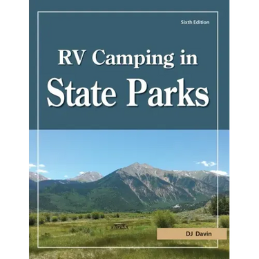 RV Camping in State Parks, 6th Edition