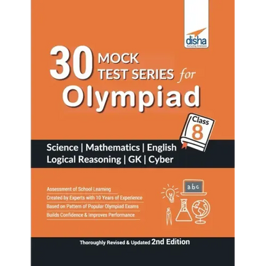 30 Mock Test Series for Olympiads Class 8 Science, Mathematics, English, Logical Reasoning, GK & Cyber 2nd Edition