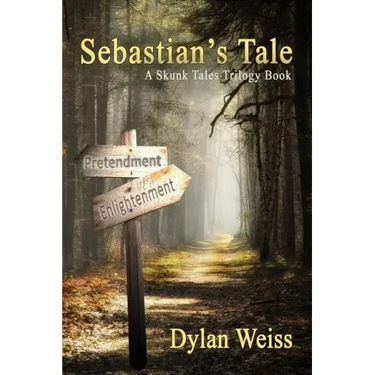 Sebastian's Tale: A Skunk Tales Trilogy Book