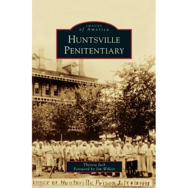 Huntsville Penitentiary
