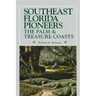 Southeast Florida Pioneers