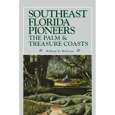 Southeast Florida Pioneers