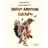 A Kid's Guide to Native American Culture