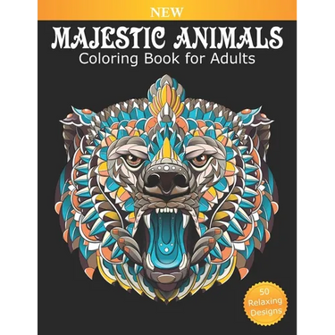 Coloring Book for Adults Majestic Animals: 50 Beautiful Designs for Relaxation and Stress Relief, Great Stress Relieving Gift for Women and Men