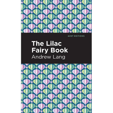 The Lilac Fairy Book