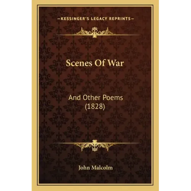 Scenes Of War: And Other Poems (1828)
