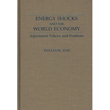 Energy Shocks and the World Economy: Adjustment Policies and Problems