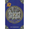 My Left Breast: A Journey of Healing from Cancer