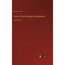 Poems: Patriotic, Religious, Miscellaneous: in large print