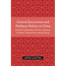 Central Documents and Politburo Politics in China: Volume 33