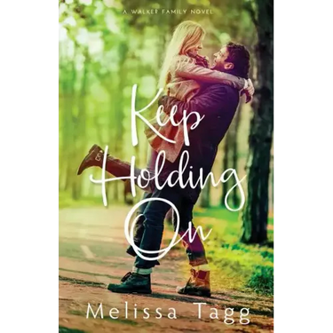 Keep Holding On