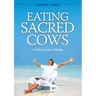 Eating Sacred Cows: A Closer Look at Tithing