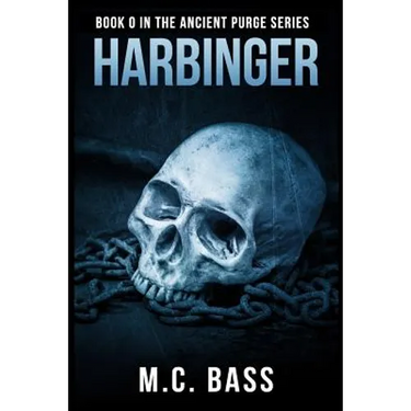 Harbinger: Ancient Purge Book 0