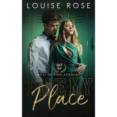 Take My Place: A High School Bully Romance