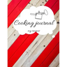 Recipe Book to Write in, Cooking Jurnal Notes, 102 pages, 8.5"x11"