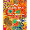 50 Flower Patterns Coloring Book: Charming Flowers Coloring Book