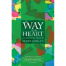 By Way of the Heart: The Seasons of Faith