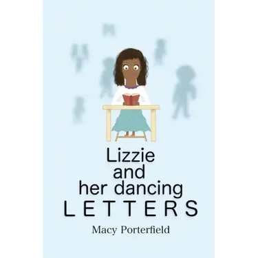 Lizzie and Her Dancing Letters