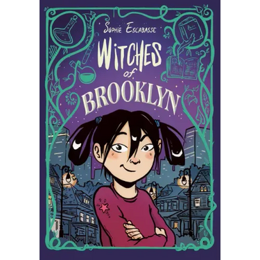 Witches of Brooklyn: (A Graphic Novel)