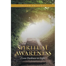 Spiritual Awareness: From Darkness to Light