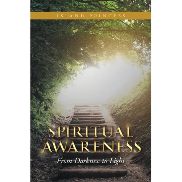 Spiritual Awareness: From Darkness to Light